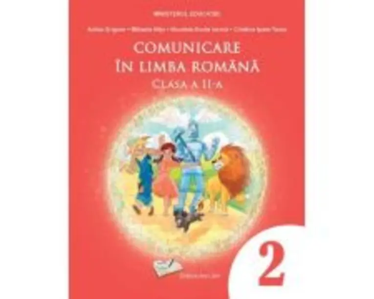 Comunicare in limba romana. Manual clasa a 2-a - Adina Grigore
