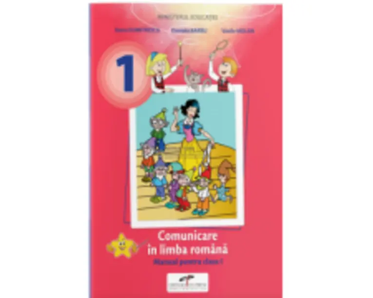 Comunicare in limba romana. Manual pentru clasa 1 - Iliana Dumitrescu