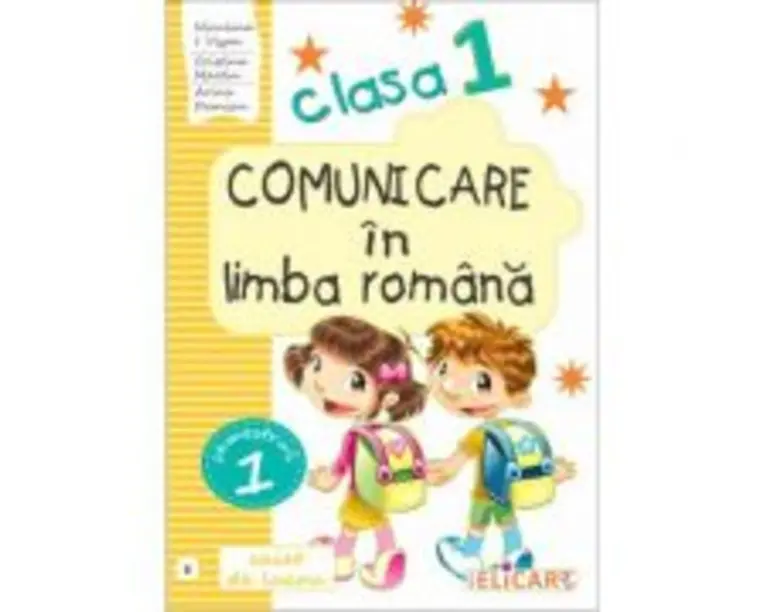 Comunicare in limba romana. Clasa 1. Semestrul 1 (B). Caiet de lucru - Niculina-Ionica Visan