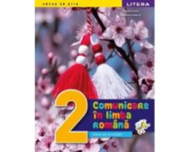 Comunicare in limba romana. Caiet de activitati. Clasa a 2-a - Daniela Besliu