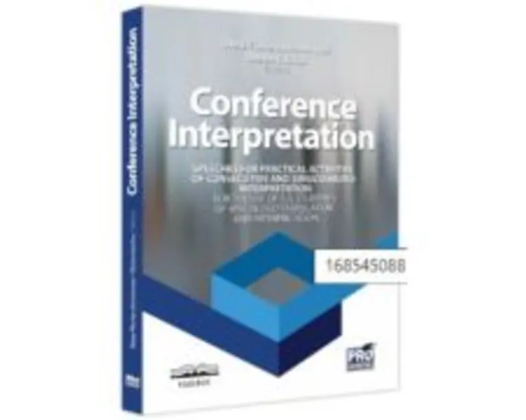 Conference Interpretation - Oana-Florina Avornicesei, Doina Vasilca