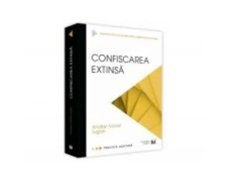 Confiscarea extinsa - Andrei Viorel Iugan