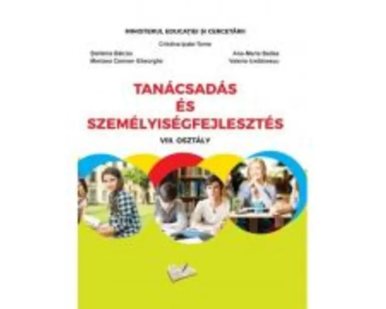 Consiliere si dezvoltare personala. Manual pentru clasa a 8-a, in limba maghiara - Cristina Ipate-Toma