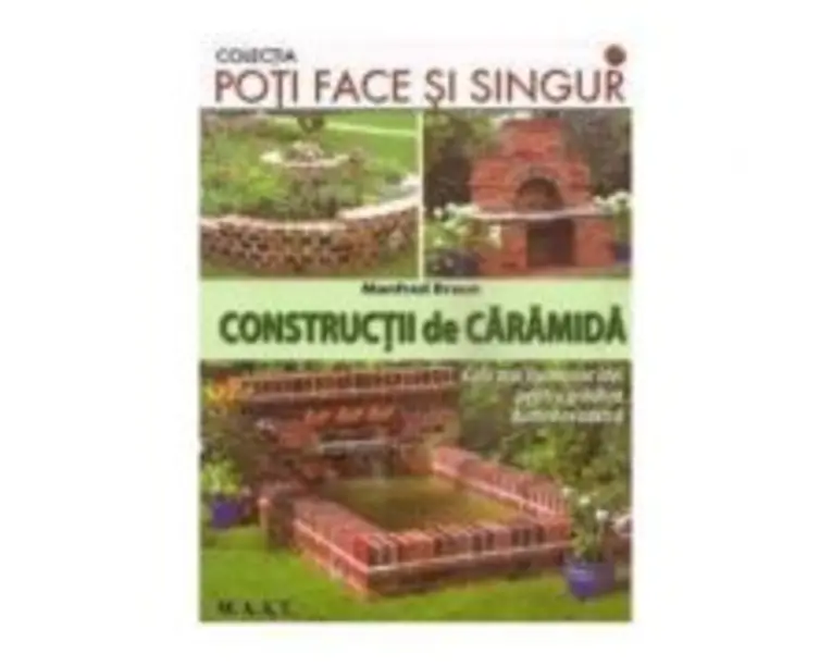 Constructii de caramida - Manfred Braun