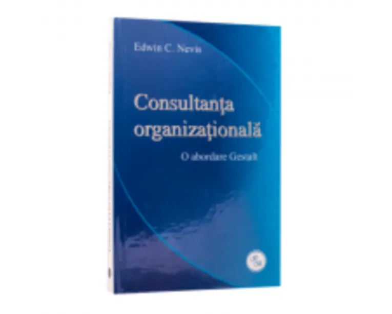 Consultanta organizationala - Edwin C. Nevis