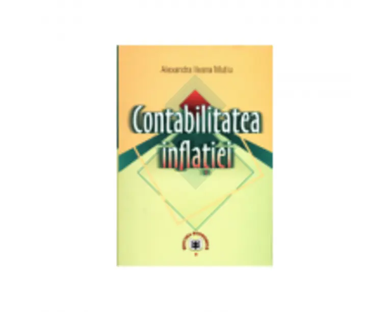 Contabilitatea inflatiei - Alexandra Ileana Mutiu