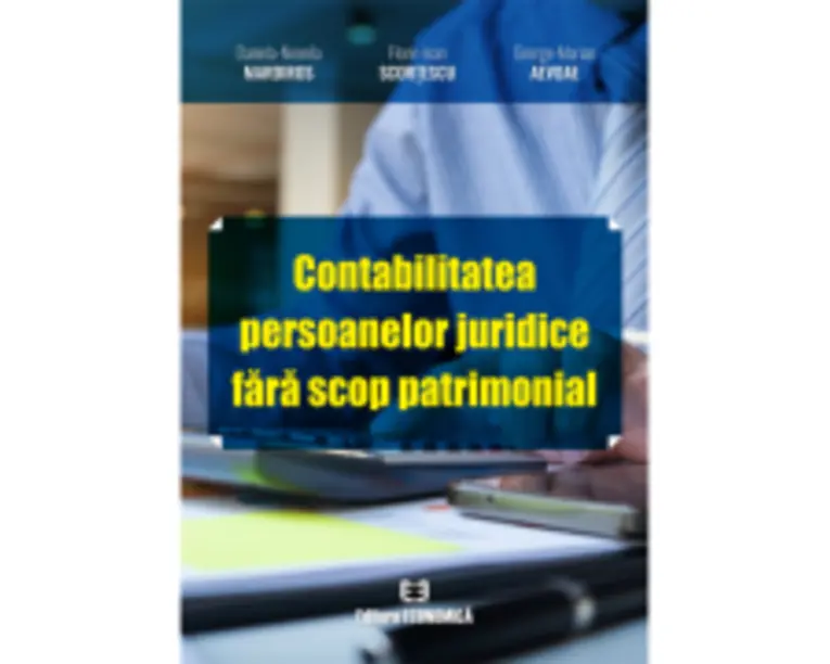 Contabilitatea persoanelor juridice fara scop patrimonial - Daniela-Neonila Mardiros