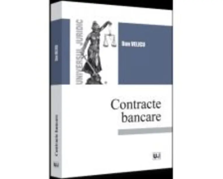 Contracte bancare - 2022 - Dan Velicu