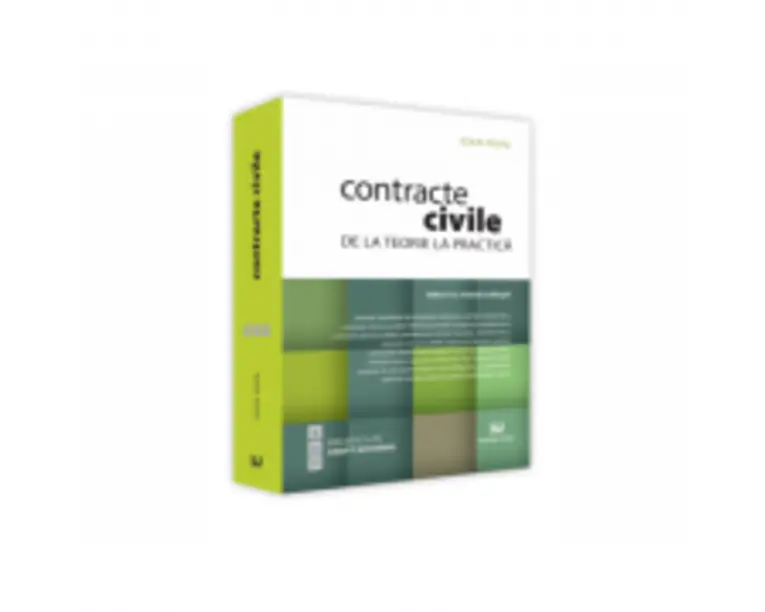 Contracte civile. De la teorie la practica - Ioan Popa