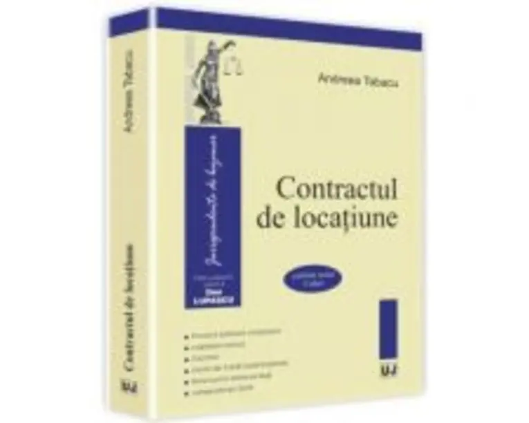 Contractul de locatiune. Conform noilor Coduri - Andreea Tabacu