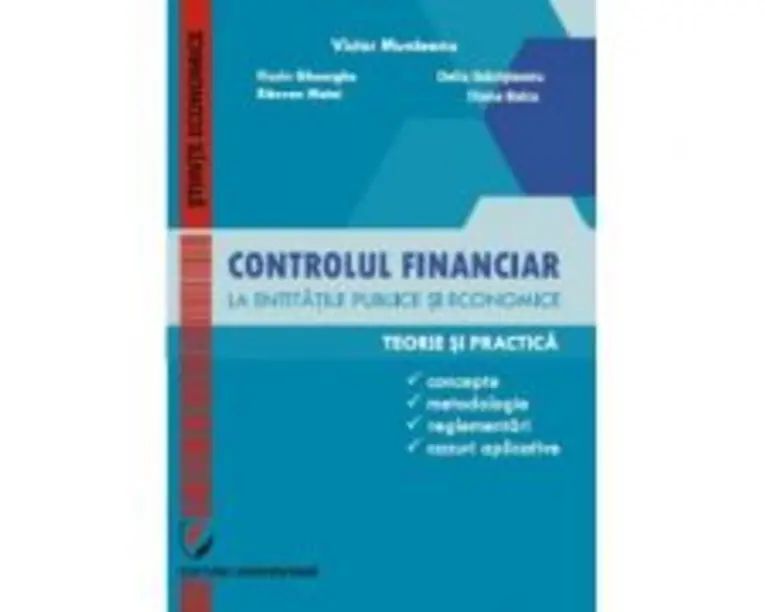 Controlul financiar la entitatile publice si economice - Victor Munteanu