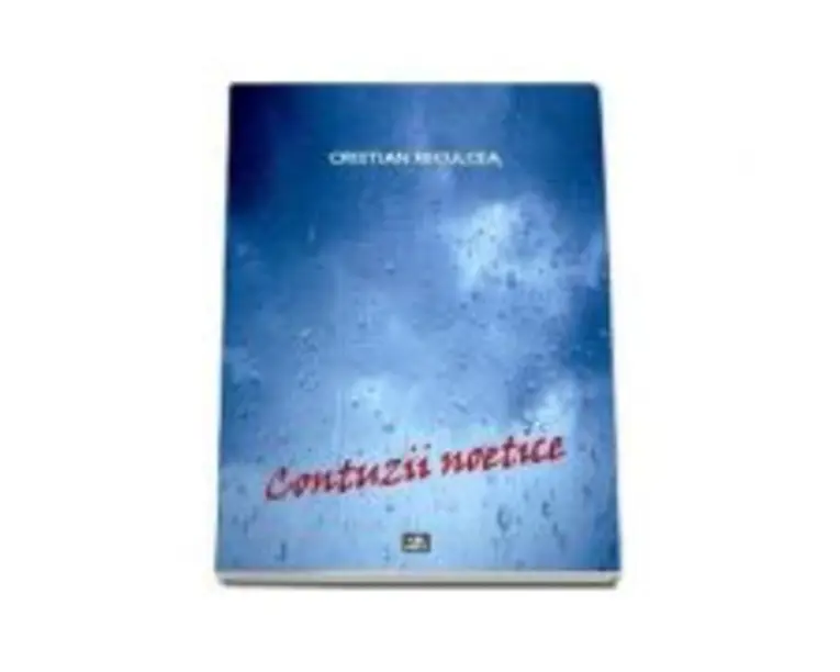 Contuzii noetice - Cristian Niculcea