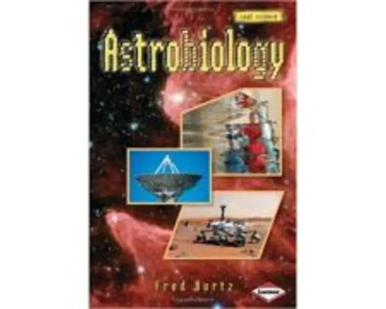 Cool Science. Astrobiology - Fred Bortz