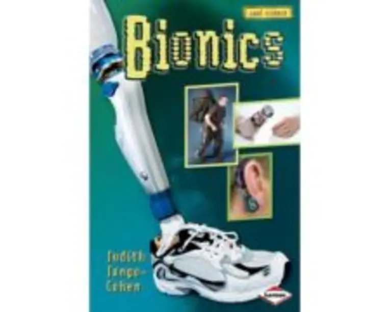 Bionics. Cool Science - Judith Jango Cohen