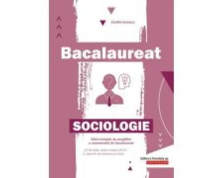 Bacalaureat Sociologie - Cecilia Ionescu