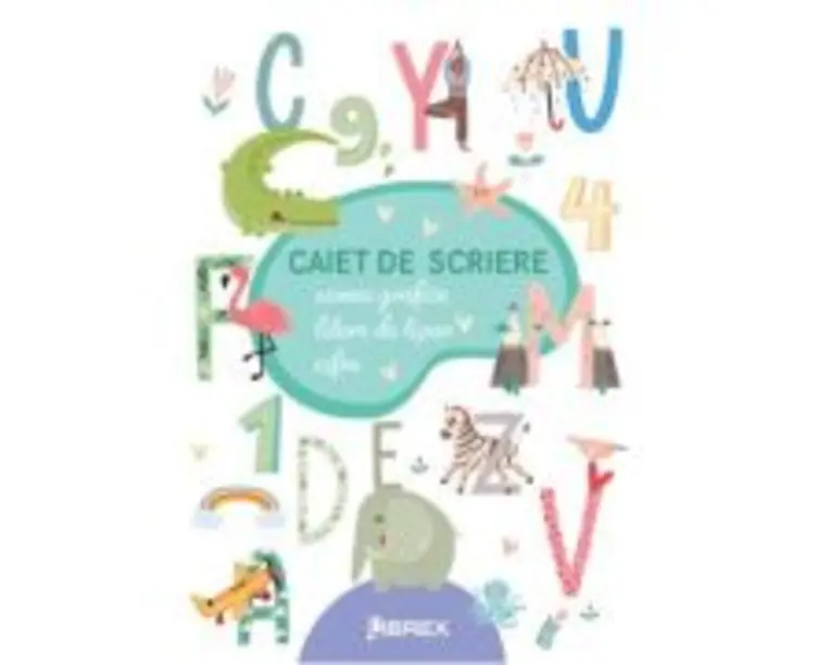 Caiet de scriere. Semne grafice, Litere de tipar, Cifre