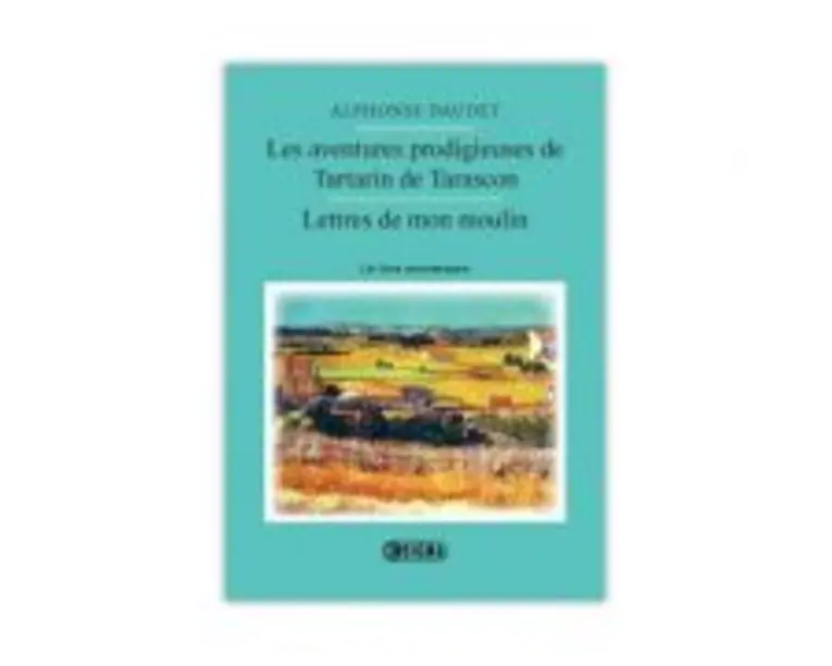 Les aventures prodigieuses de Tartarin de Tarascon - Alphonse Daudet