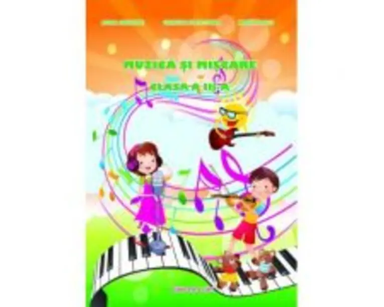 Muzica si miscare Clasa 3 - Maria Raicu