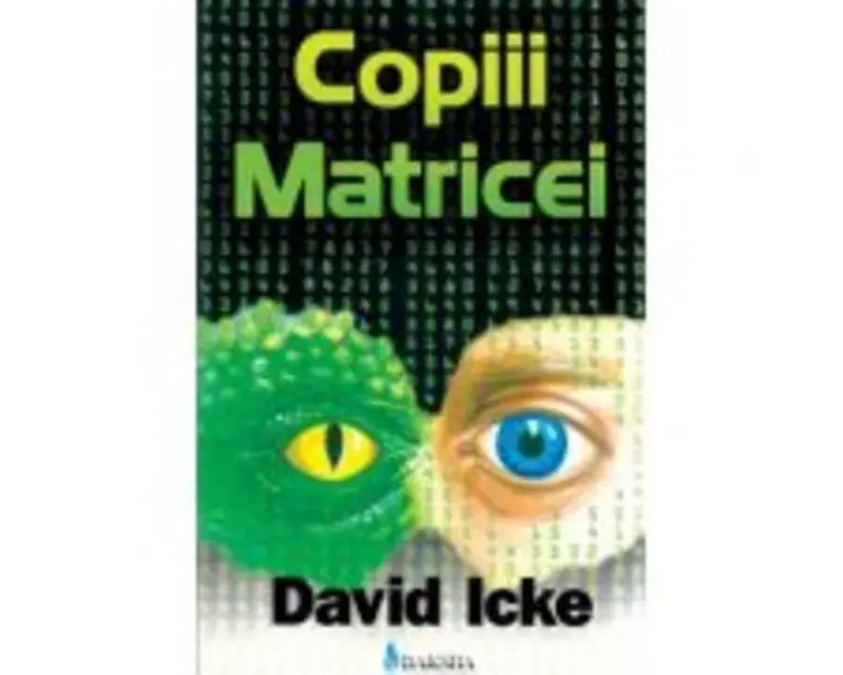 Copiii matricei - David Icke