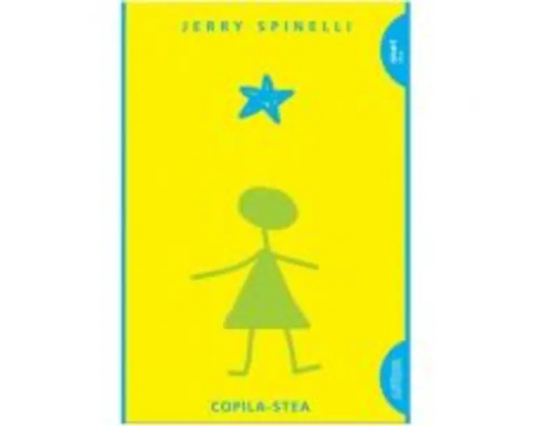 Copila Stea. Paperback - Jerry Spinelli