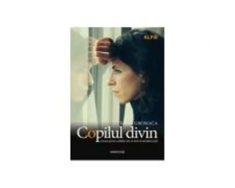 Copilul divin - Tatjana Gromaca