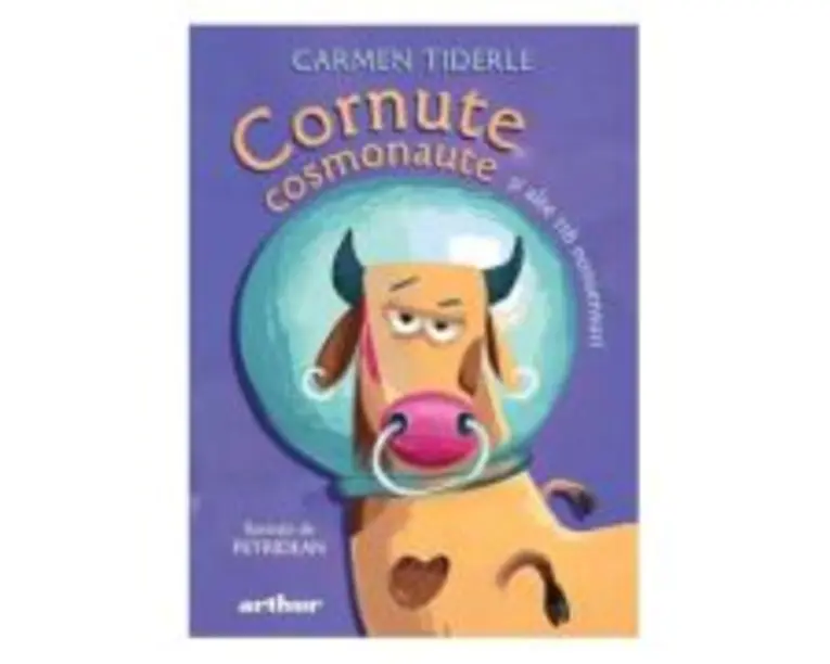 Cornute cosmonaute si alte 116 nonsensuri - Carmen Tiderle