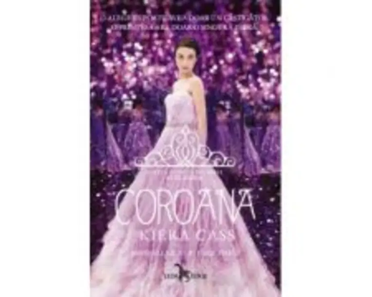 Coroana (Cartea a cincea din seria Alegerea) - Kiera Cass