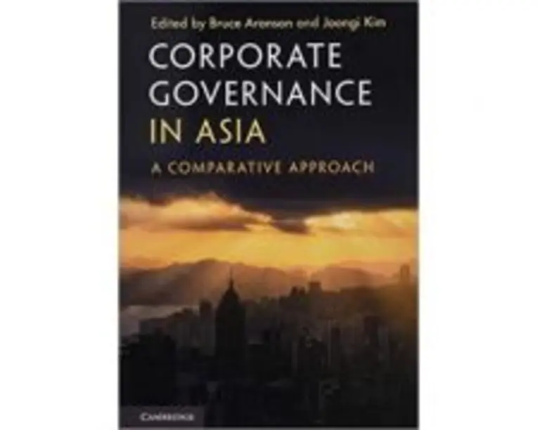 Corporate Governance in Asia: A Comparative Approach - Bruce Aronson, Joongi Kim