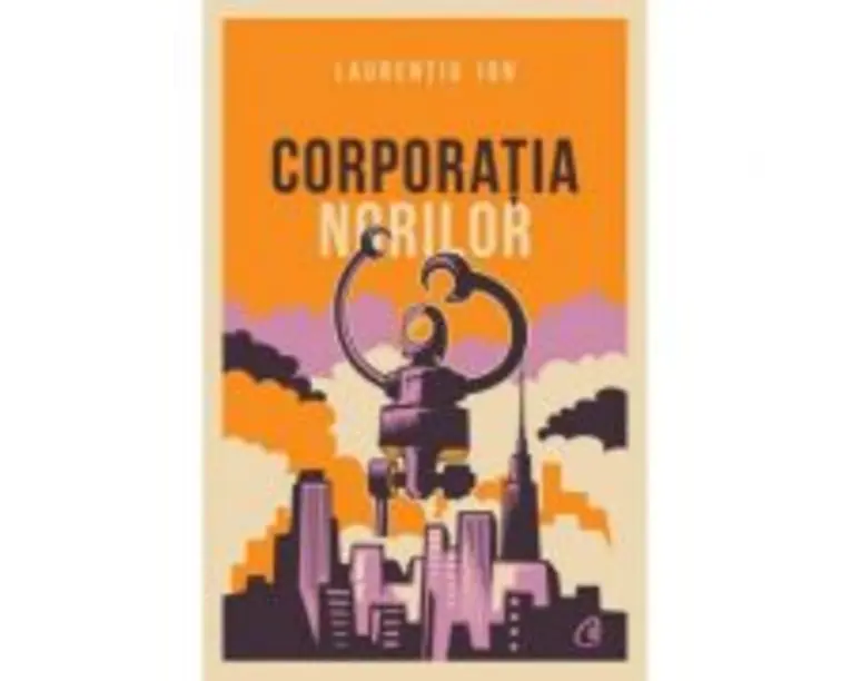 Corporatia norilor - Laurentiu Ion