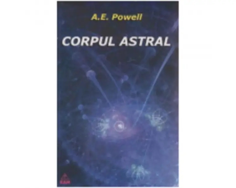 Corpul Astral - A. E. Powell