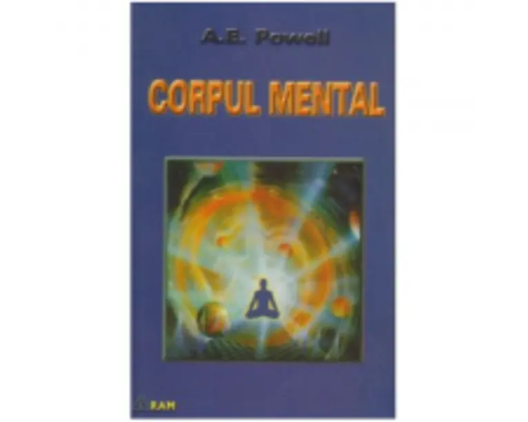 Corpul mental - Arthur E. Powell