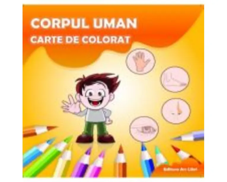 Carte de colorat. Corpul Uman - Adina Grigore