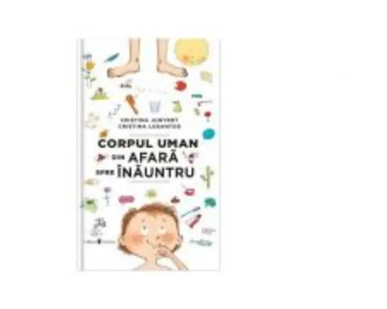 Corpul uman din afara spre inauntru - Cristina Junyent