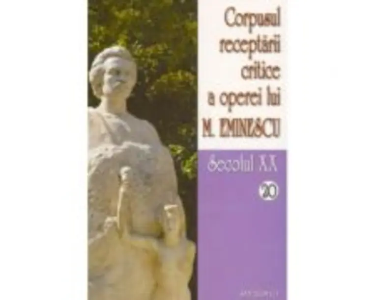 Corpusul receptarii critice a operei lui Mihai Eminescu, secolul 20, volumele 20-21 - I. Oprisan