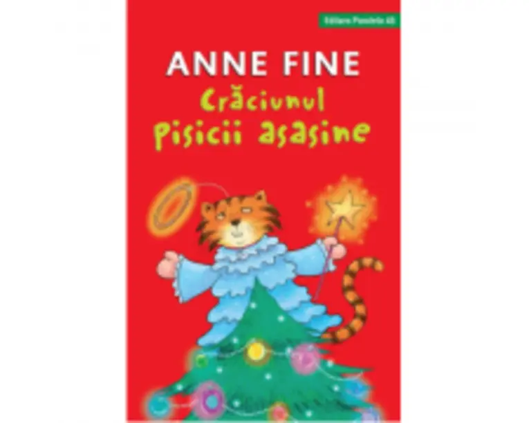 Craciunul pisicii asasine. Editie cartonata - Anne Fine