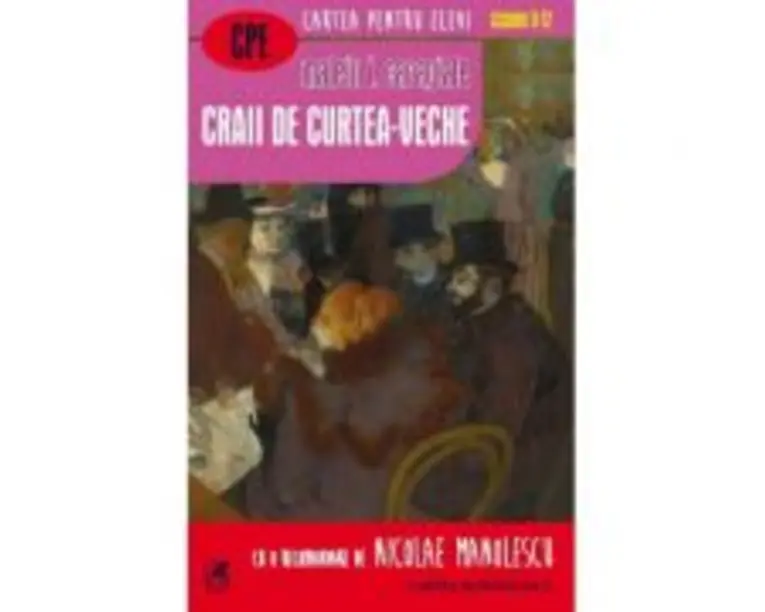 Craii de curtea-veche - Mateiu I. Caragiale