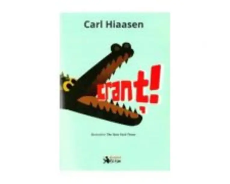 Crant! - Carl Hiaasen