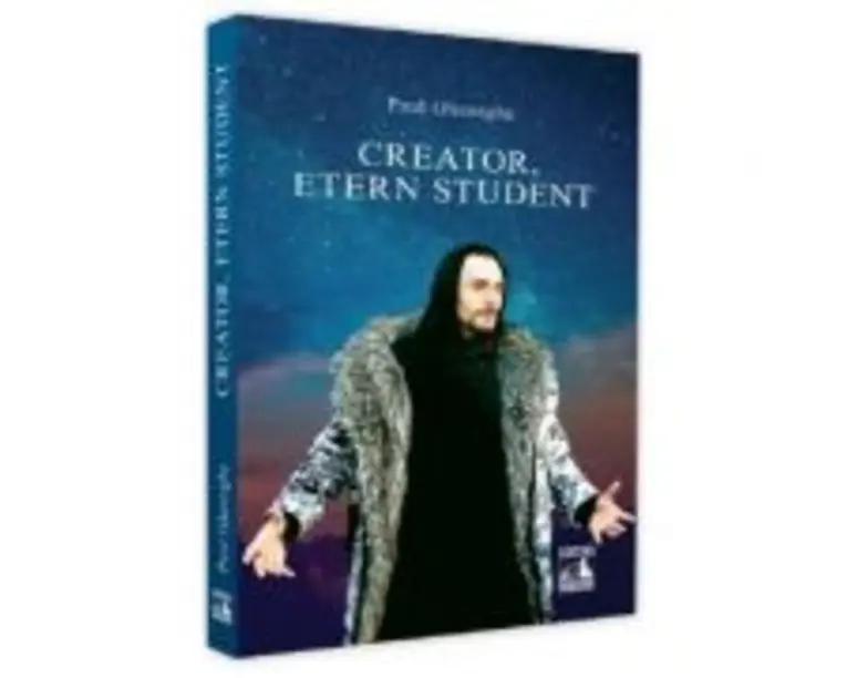 Creator, etern student - Paul Gheorghe