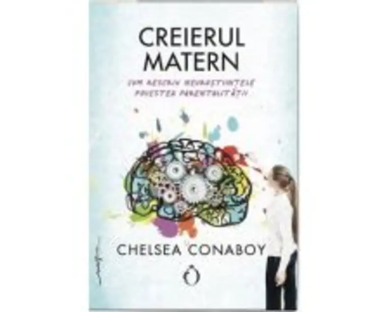 Creierul matern - Chelsea Conaboy