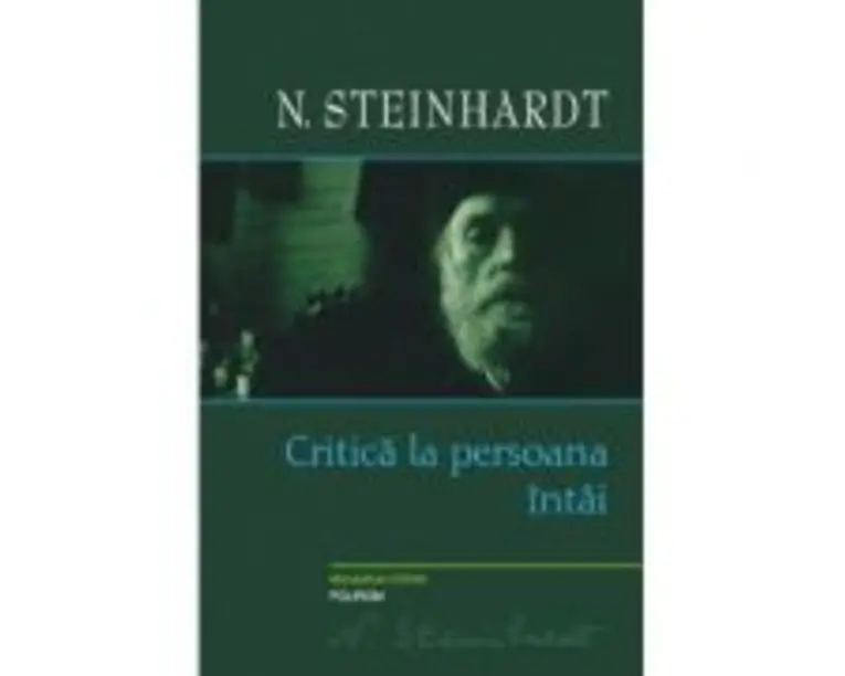 Critica la persoana intii - Nicolae Steinhardt