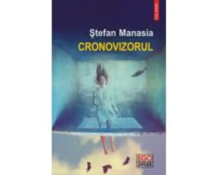 Cronovizorul - Stefan Manasia