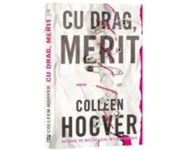 Cu drag, Merit - Colleen Hoover