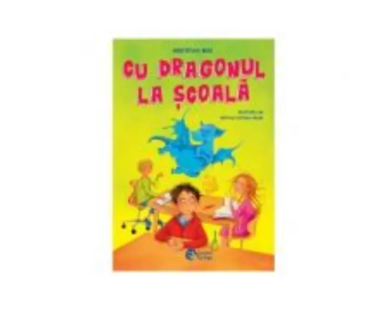 Cu dragonul la scoala - Manfred Mai
