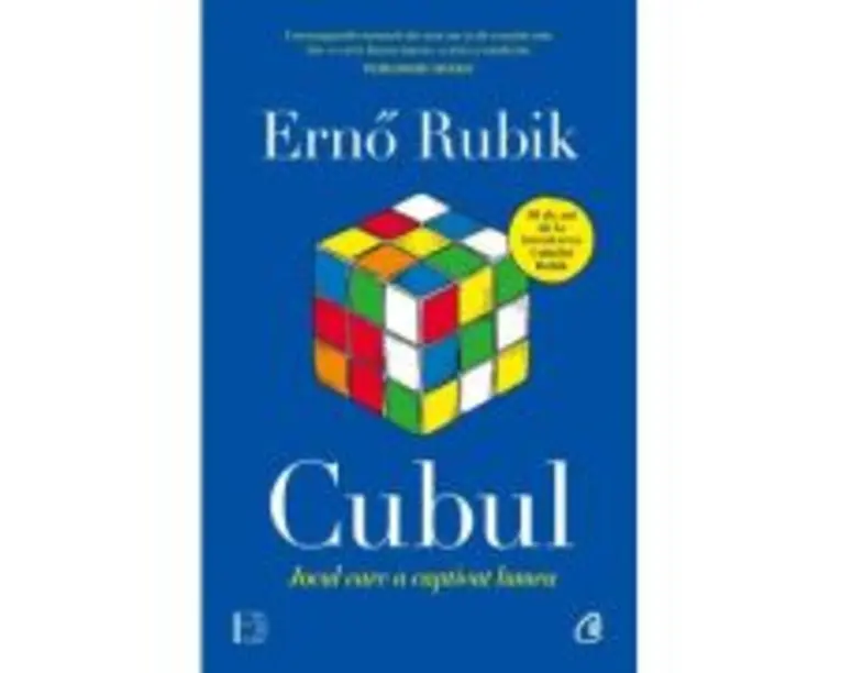 Cubul. Jocul care a captivat lumea - Erno Rubik