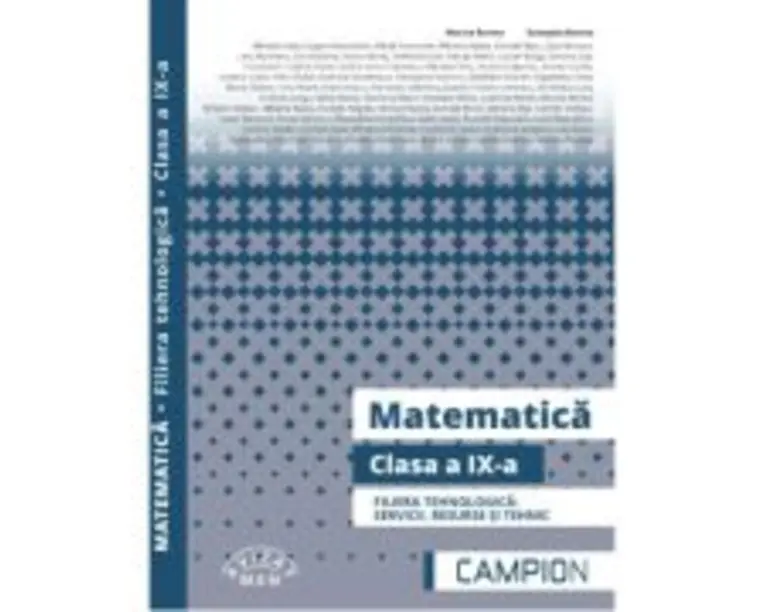 Matematica. Filiera tehnologica, clasa a 9-a - Marius Burtea