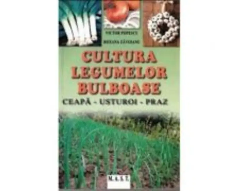 Cultura legumelor bulboase - Victor Popescu