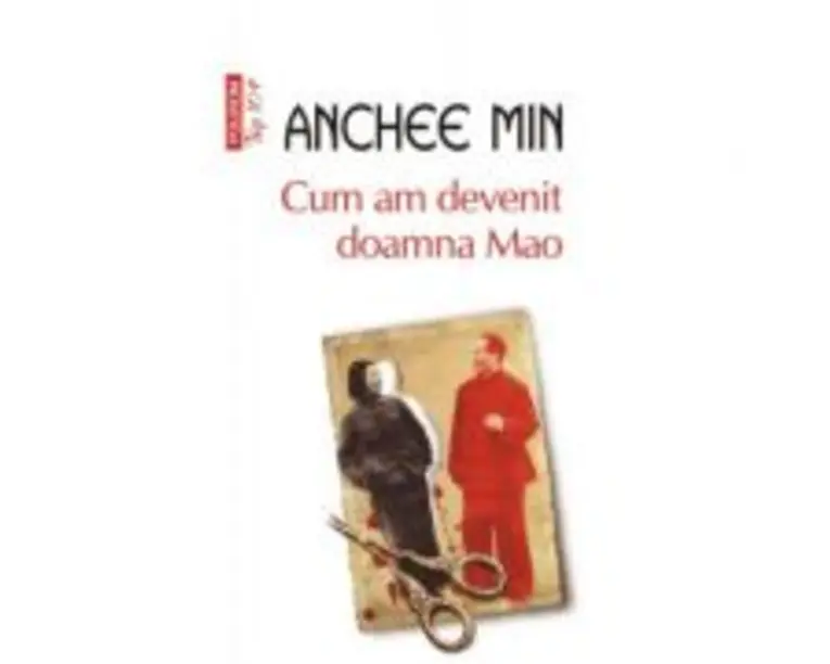 Cum am devenit doamna Mao. Editie de buzunar - Anchee Min