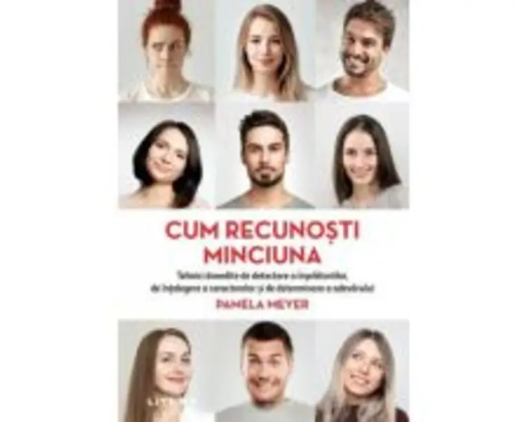 Cum recunosti minciuna - Pamela Meyer