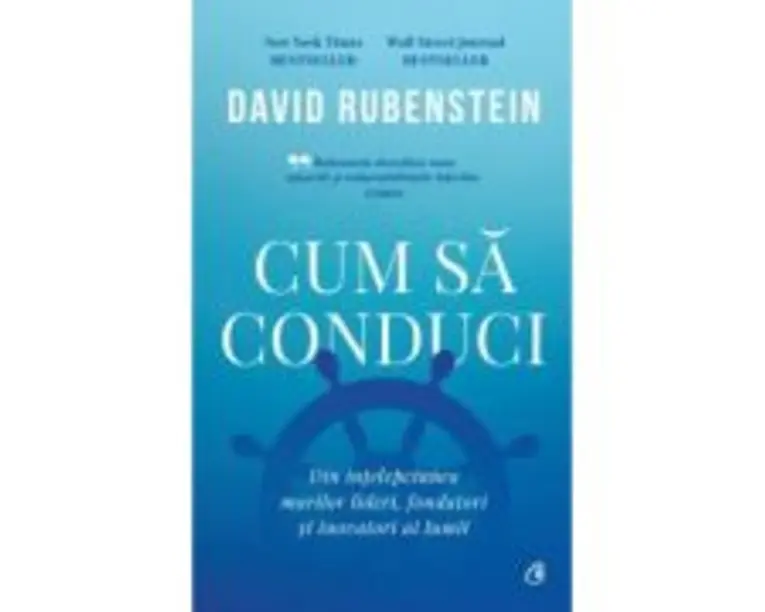 Cum sa conduci - David Rubenstein