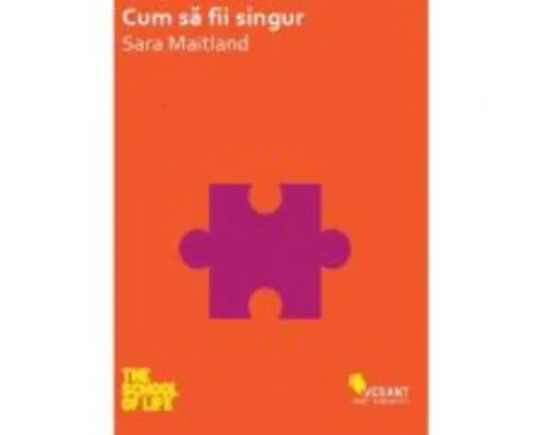 Cum sa fii singur - Sara Maitland